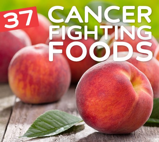 37 Cancer Fighting Foods & Drinks - Part IV final
