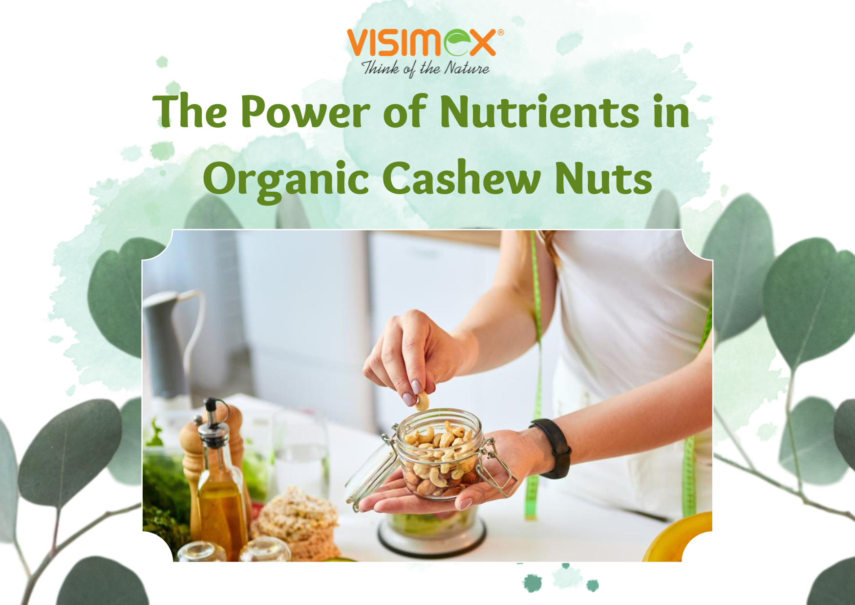 The Power of Nutrients in Organic Cashew Nuts