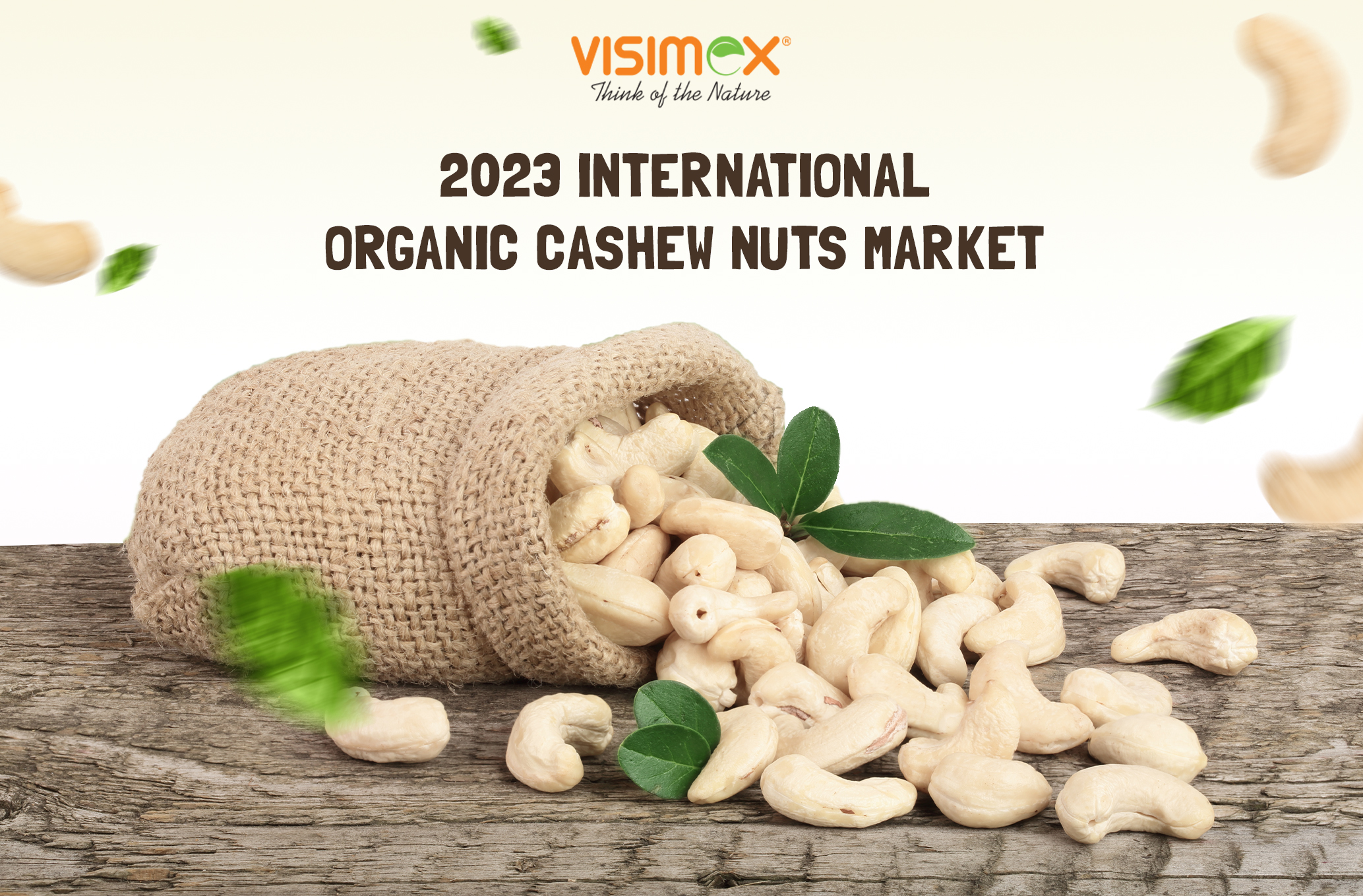 2023 International Organic Cashew Nuts Market