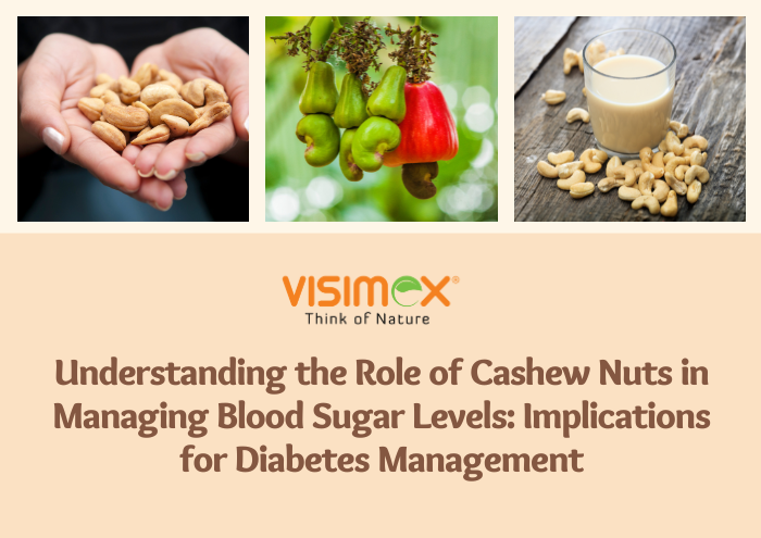 Understanding the Role of Cashew Nuts in Managing Blood Sugar Levels: Implications for Diabetes Management