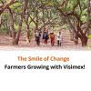 The Smile of Change – Farmers Growing with Visimex!