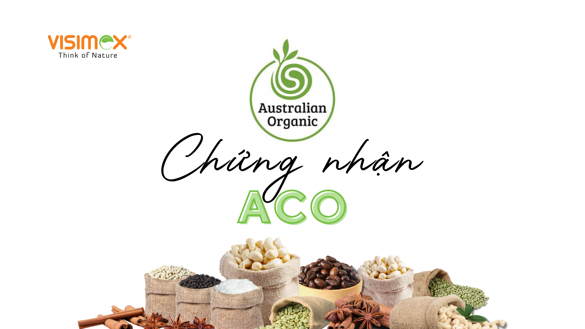 Chứng Nhận ACO – Tấm Vé Vàng Đưa Nông Sản Việt Chinh Phục Thị Trường Quốc Tế