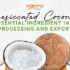 Desiccated Coconut: An Essential Ingredient in Food Processing and Export