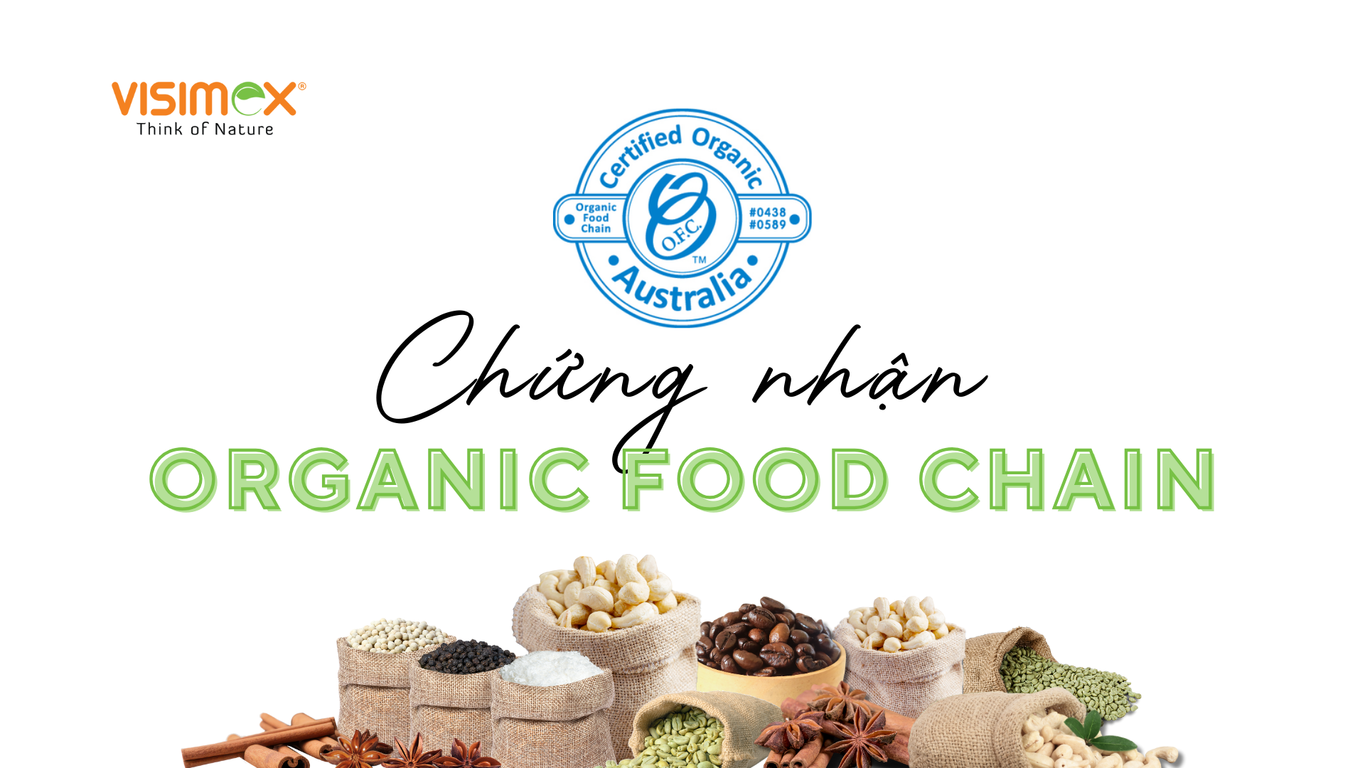 Organic Food Chain – Chứng Nhận Uy Tín Cho Nông Sản Hữu Cơ Đạt Chuẩn Quốc Tế