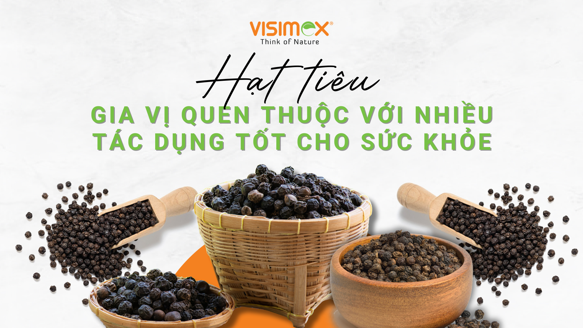 Hạt Tiêu: Gia Vị Quen Thuộc Với Nhiều Tác Dụng Tốt Cho Sức Khỏe